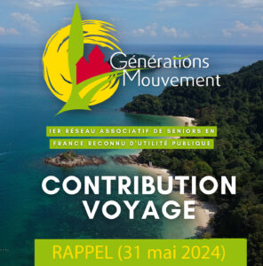 Lire la suite à propos de l’article LA CONTRIBUTION VOYAGE : RAPPEL